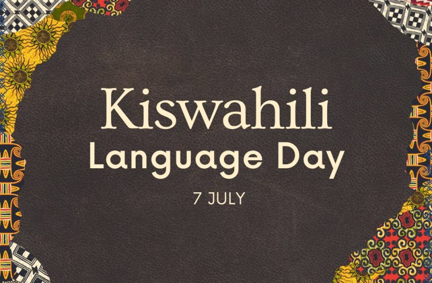 UN General Assembly adopts resolution proclaiming 7th July as World Kiswahili Language Day