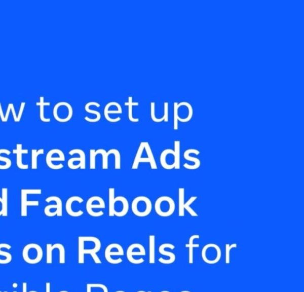 Meta rolls out In-Stream ads & ads on Facebook Reels in Kenya » Capital News