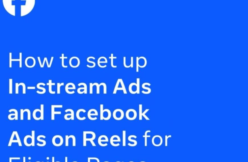 Meta rolls out In-Stream ads & ads on Facebook Reels in Kenya » Capital News